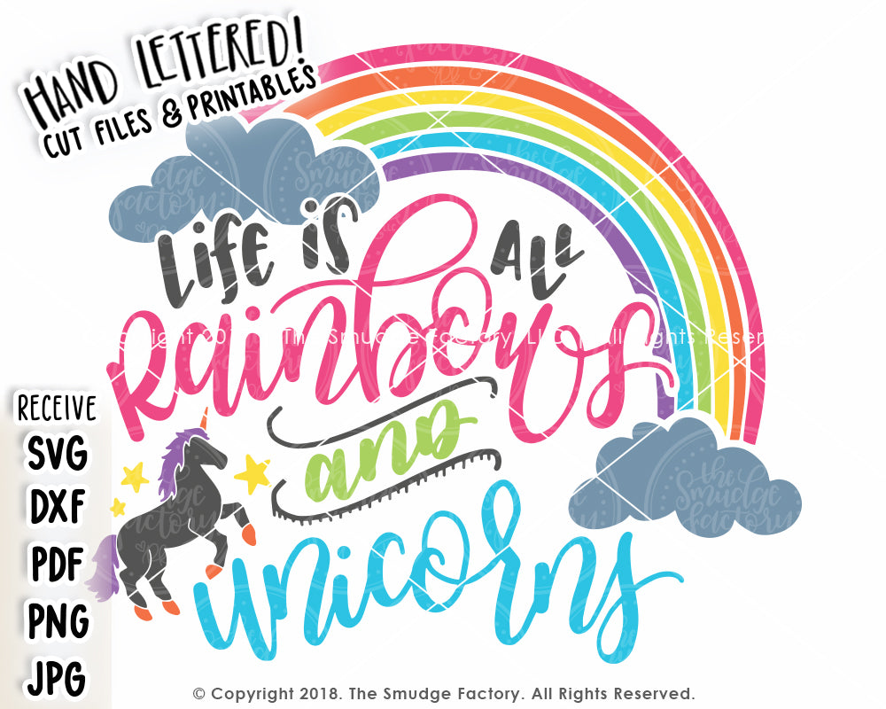 Download Life Is All Rainbows And Unicorns SVG File & Printable ...