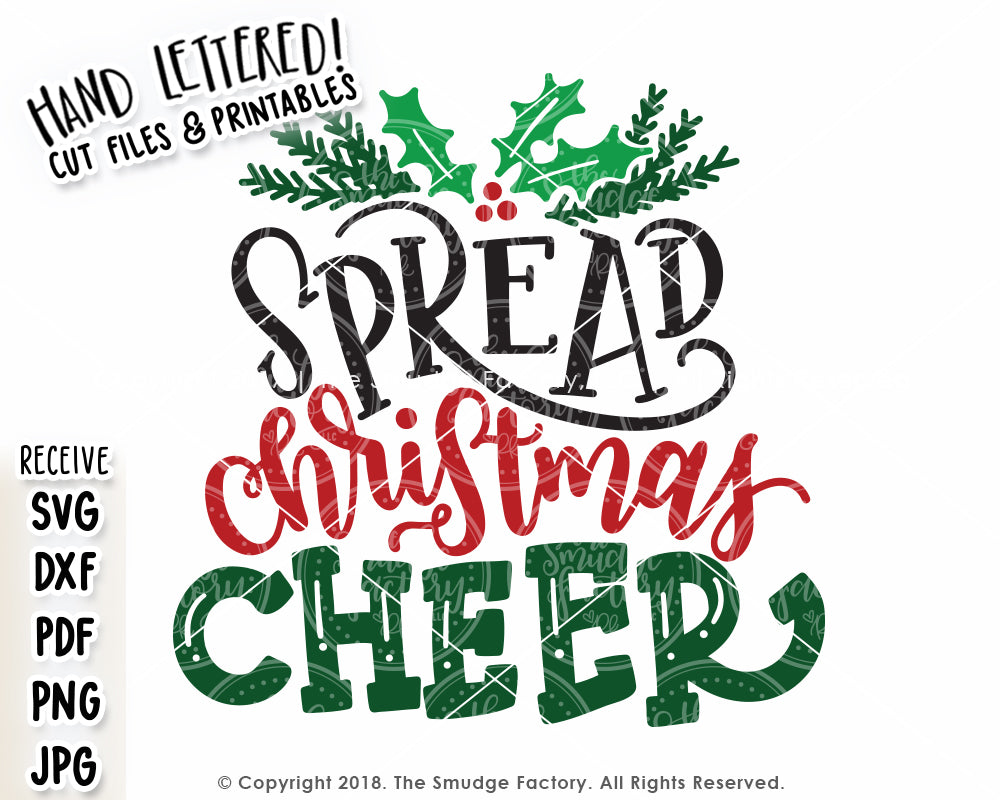 Download Spread Christmas Cheer SVG & Printable - The Smudge Factory