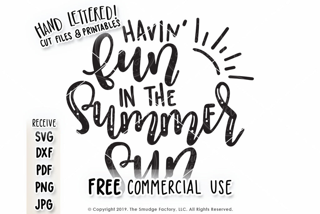 Download Havin Fun In The Summer Sun Svg Printable The Smudge Factory