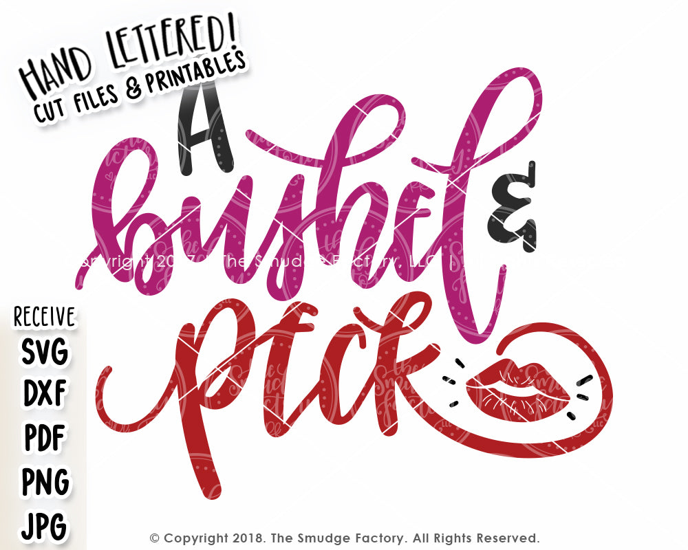 Download A Bushel & A Peck SVG & Printable - The Smudge Factory