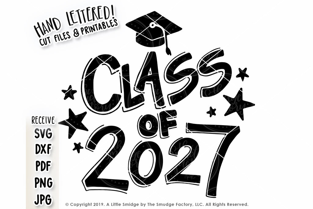 Download Class Of 2027 Svg Printable The Smudge Factory