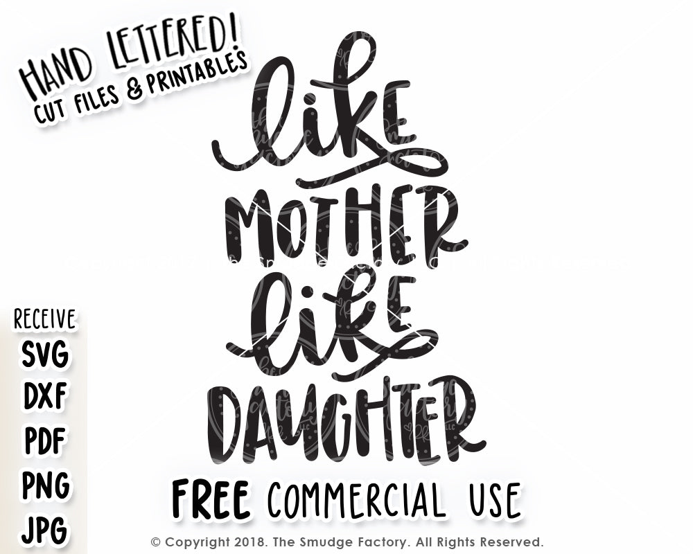 Download Like Mother Like Daughter SVG & Printable - The Smudge Factory