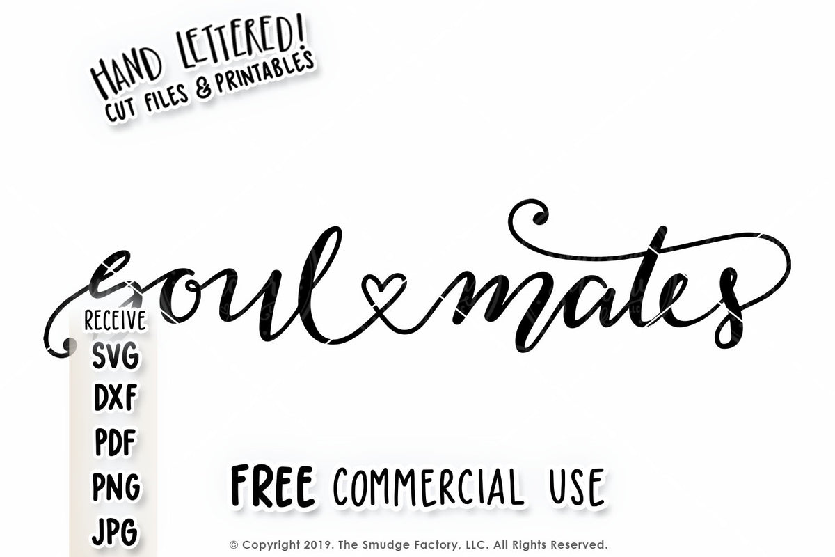 Download Soul Mates SVG & Printable - The Smudge Factory