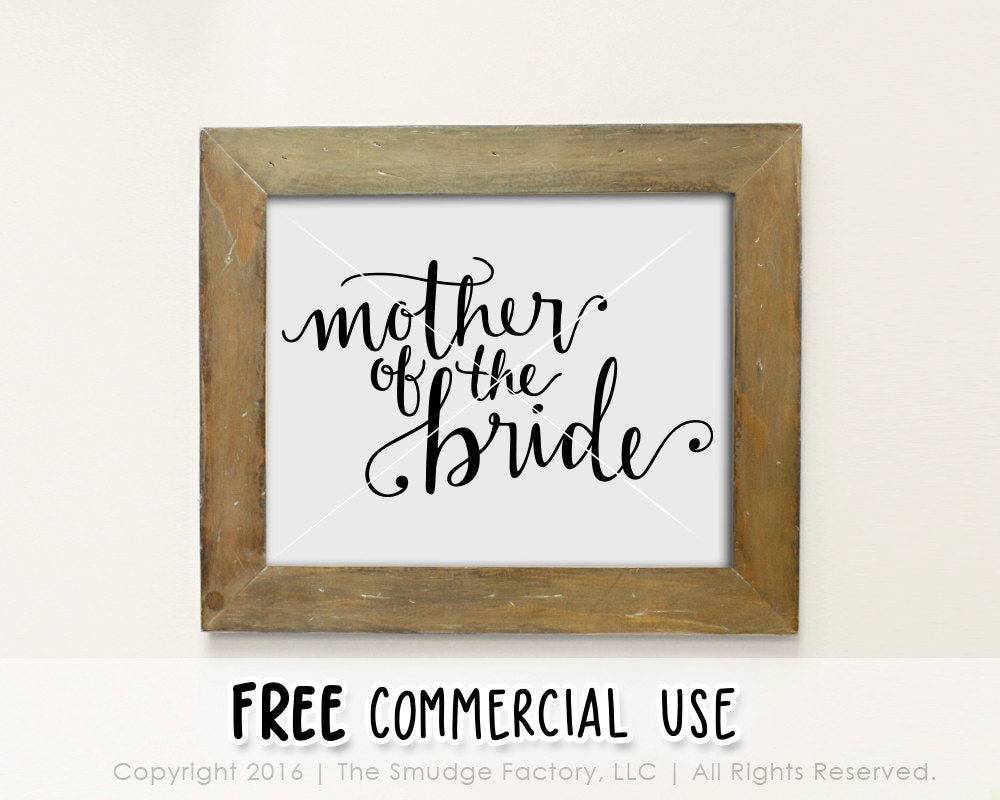 Download Mother Of The Bride Svg Printable The Smudge Factory