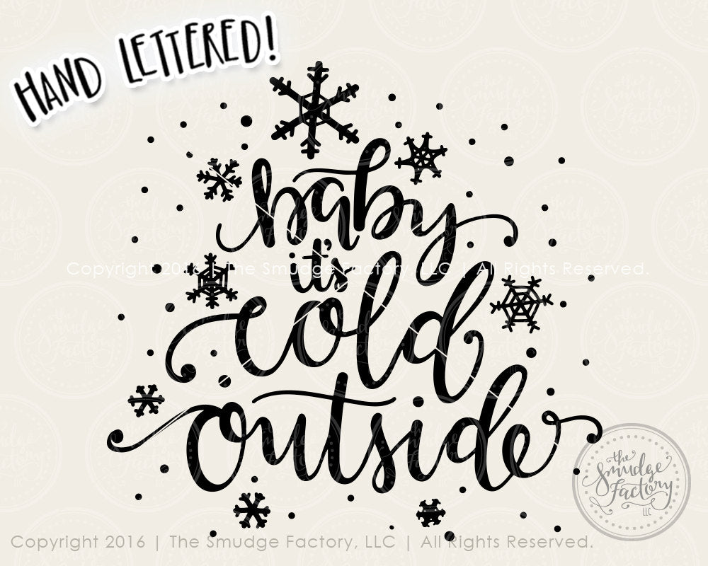Free Free 202 Baby It&#039;s Cold Outside Svg Free SVG PNG EPS DXF File
