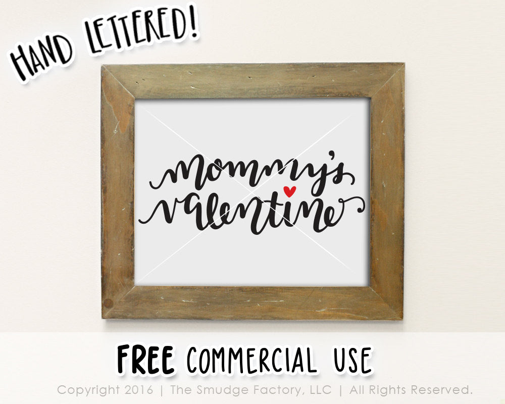 Mommy's Valentine SVG & Printable – The Smudge Factory