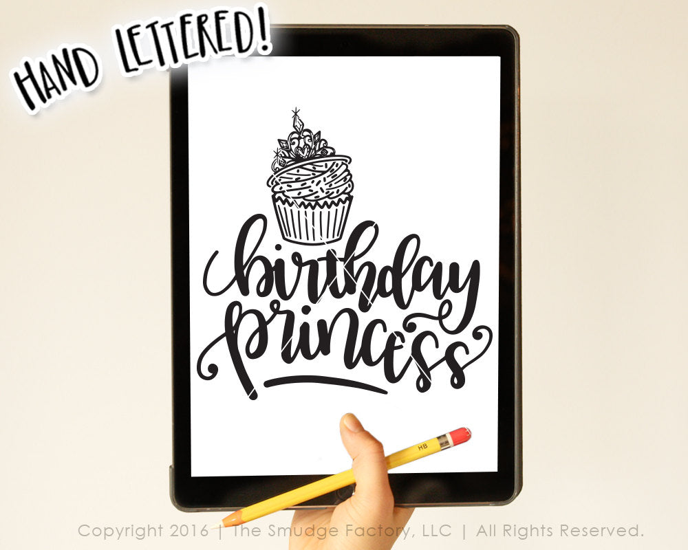 Download Birthday Princess SVG & Printable - The Smudge Factory