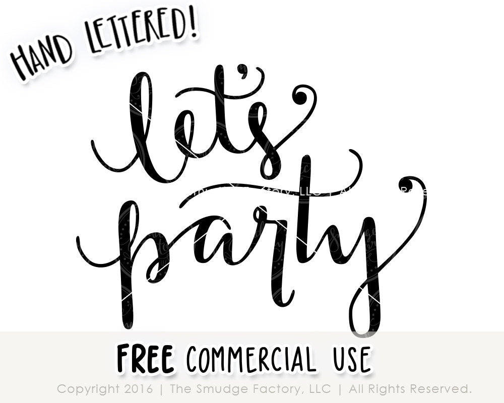 Download Let's Party SVG & Printable - The Smudge Factory