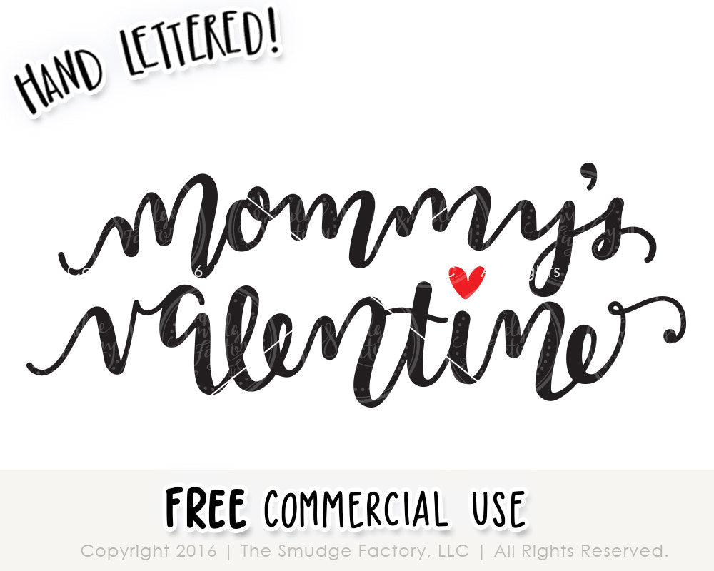 Download Mommy's Valentine SVG & Printable - The Smudge Factory