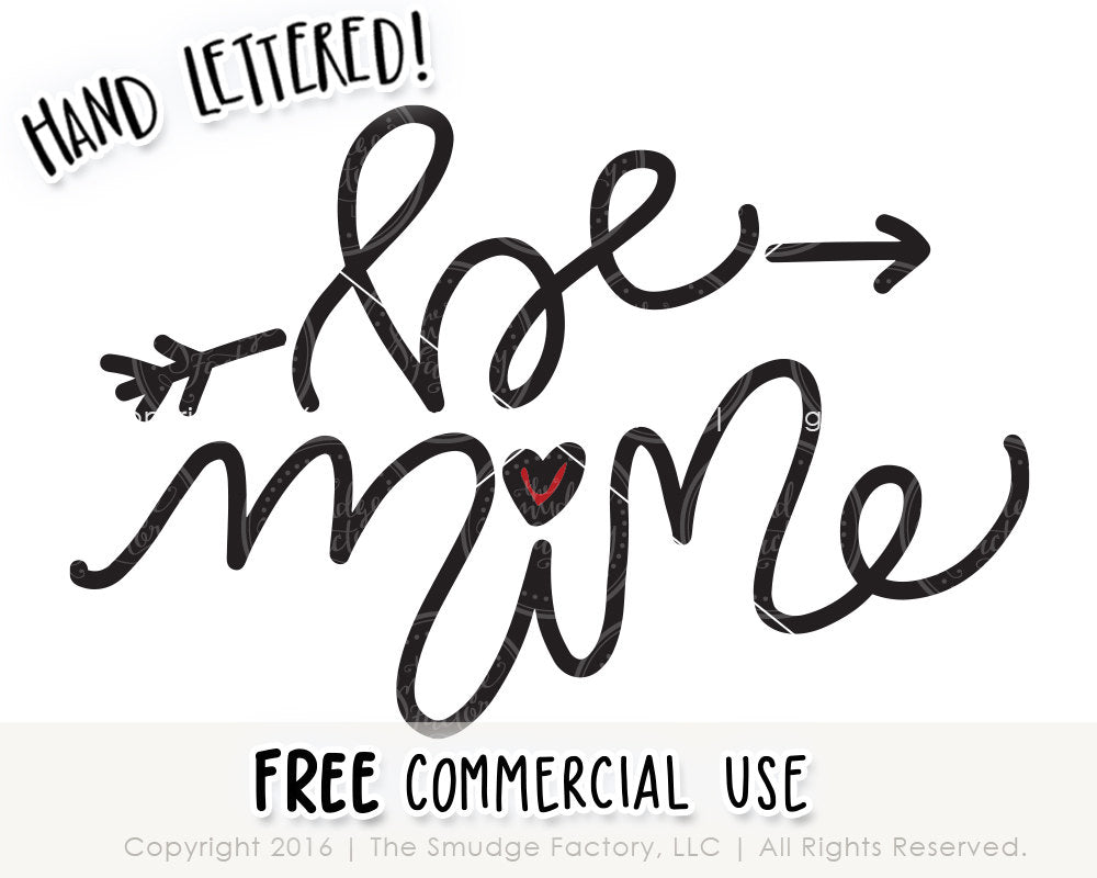 Download Be Mine SVG & Printable - The Smudge Factory