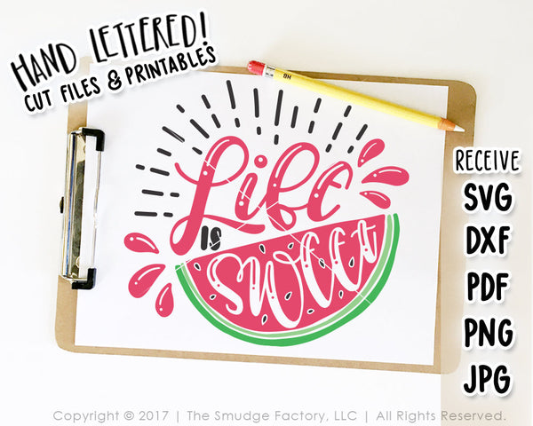 Download Life Is Sweet SVG & Printable - The Smudge Factory