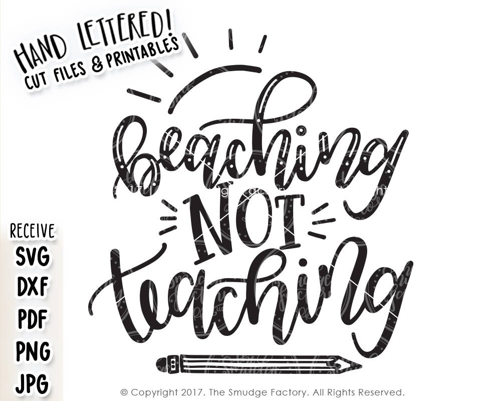 Download Beaching Not Teaching SVG & Printable - The Smudge Factory