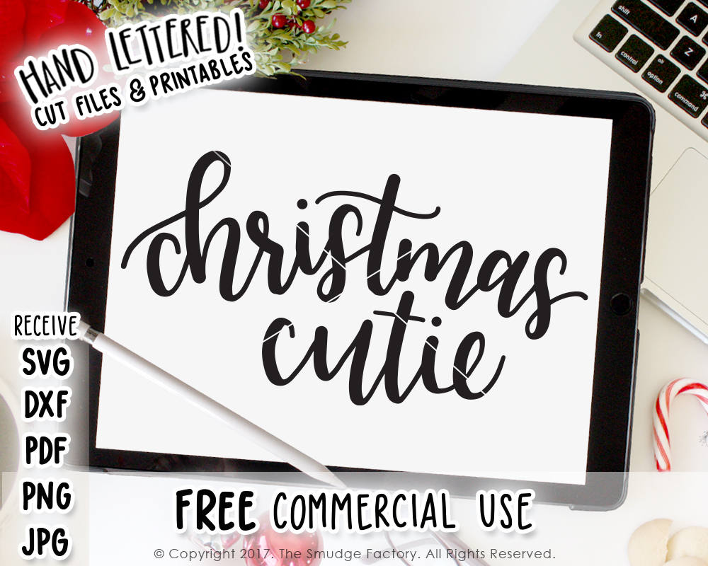 Download Christmas Cutie SVG & Printable - The Smudge Factory