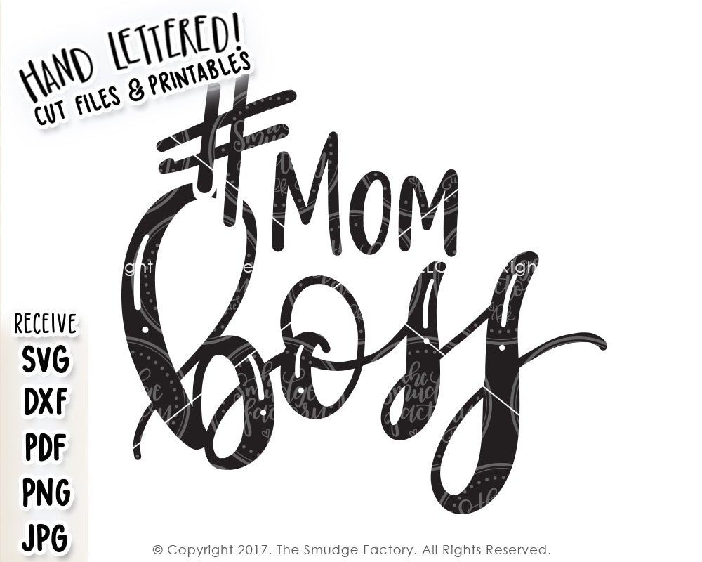 Download Mom Boss Svg Printable The Smudge Factory
