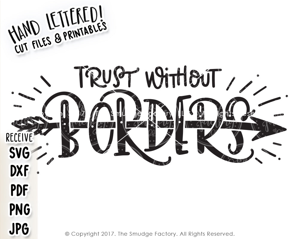 Download Trust Without Borders SVG & Printable - The Smudge Factory