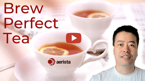 How to Make Perfect Tea with Qi Aerista IoTea Brewer