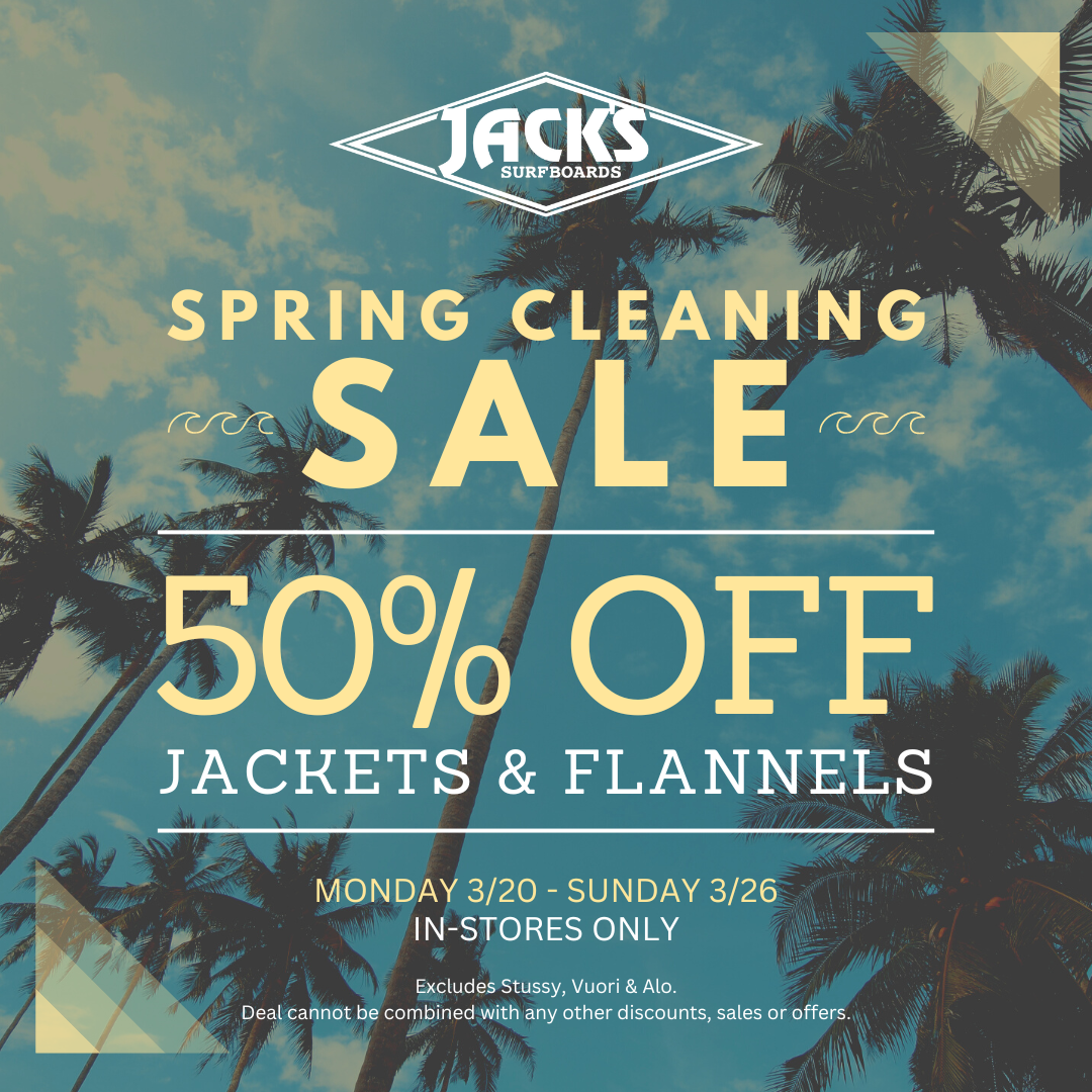 Spring Cleaning Sale — Jack's Surfboards