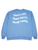 Mean Girls"It's Raining" Crewneck