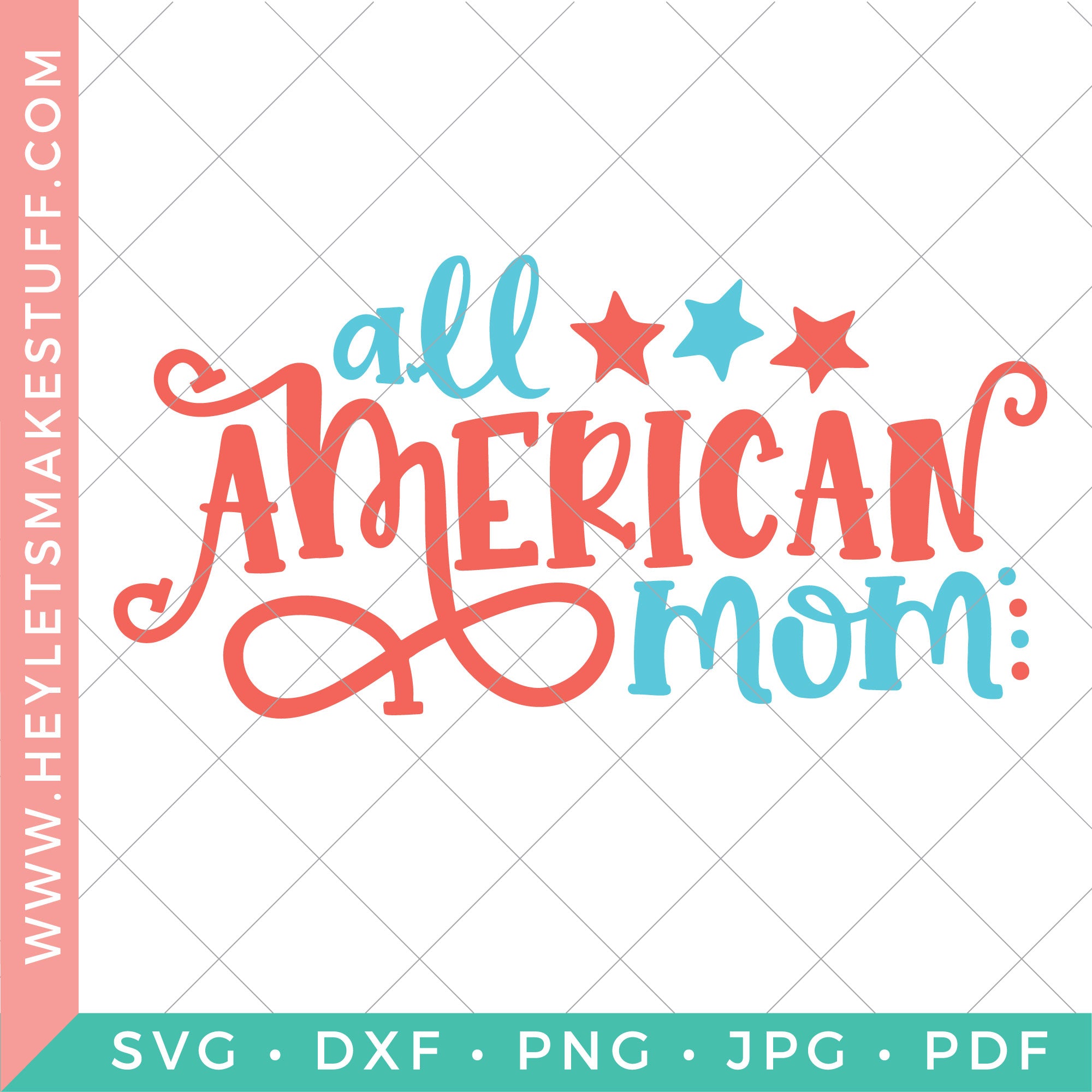 Free Free American Mom Svg 930 SVG PNG EPS DXF File
