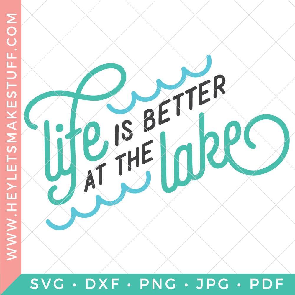 Lake Life Svg Bundle Hey Let S Make Stuff