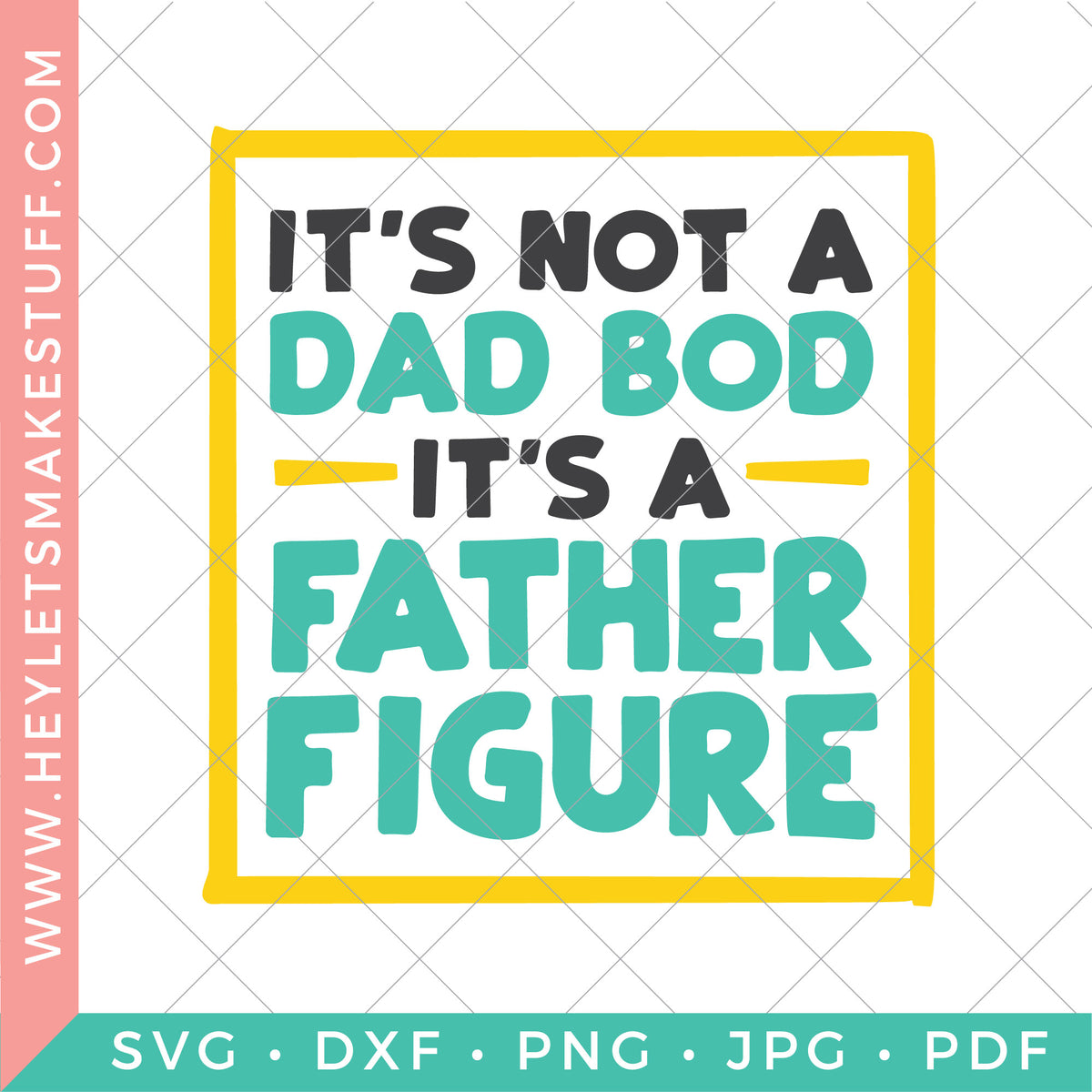 Download #1 Dad SVG File - Hey, Let's Make Stuff