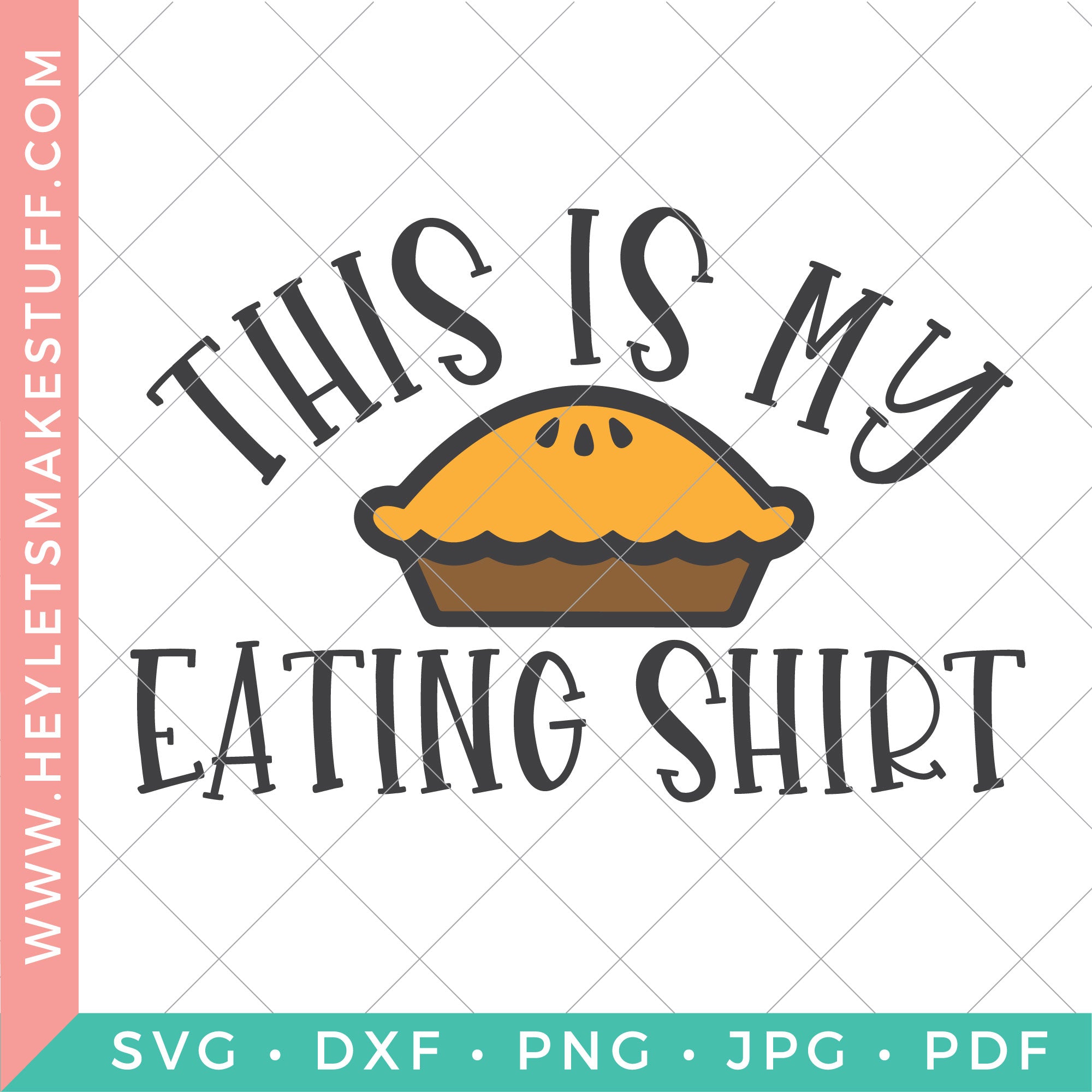 Download Four Yummy Pumpkin Pie Cut Files Hey Let S Make Stuff