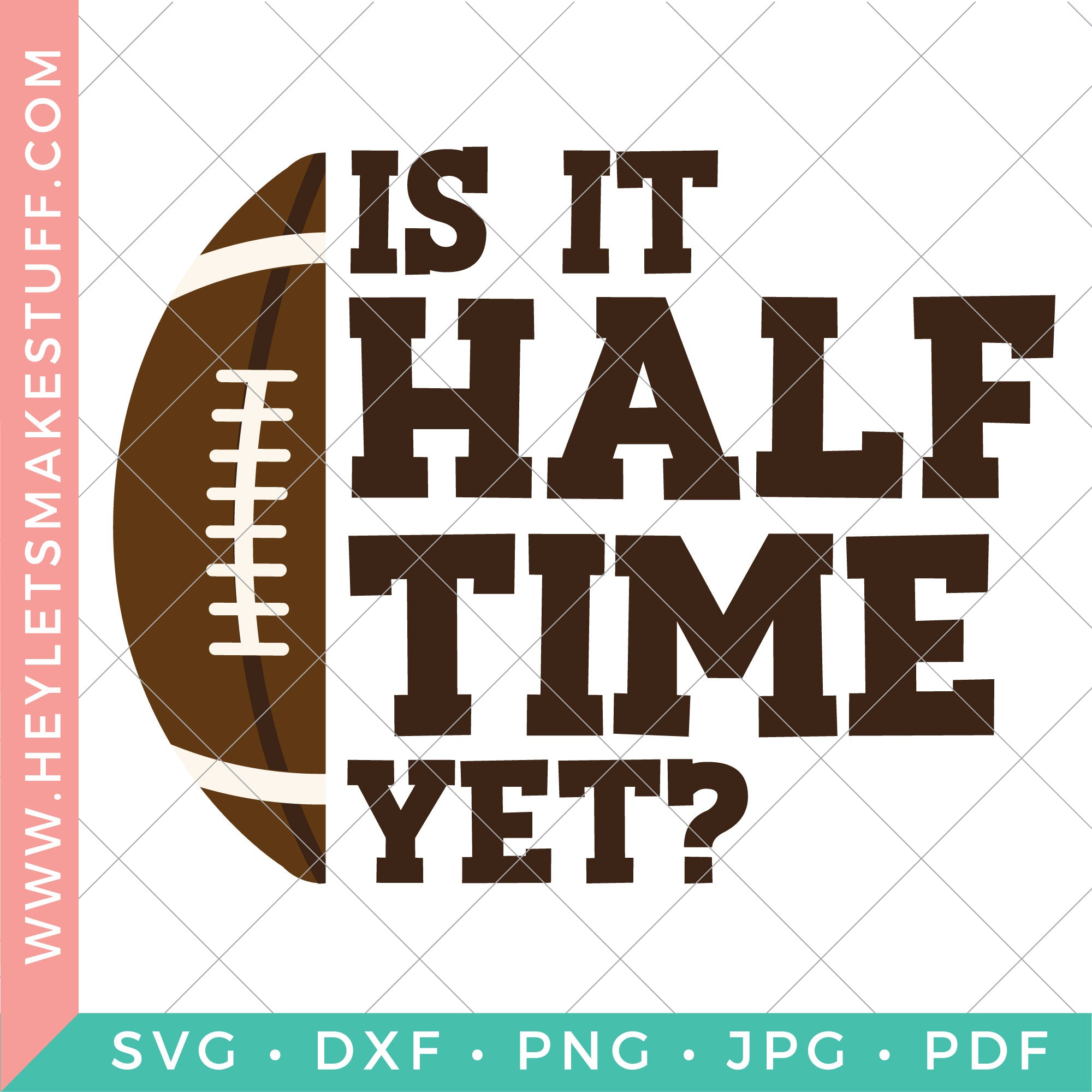 Super Bowl Svg Files For Game Day Hey Lets Make Stuff