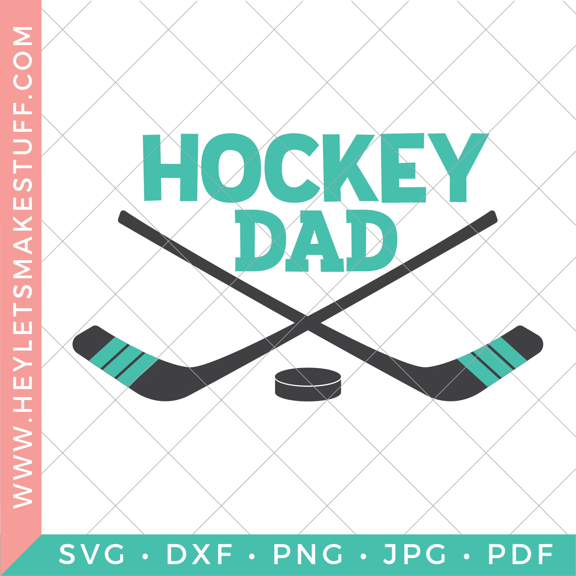 Download Hockey Dad Hey Let S Make Stuff