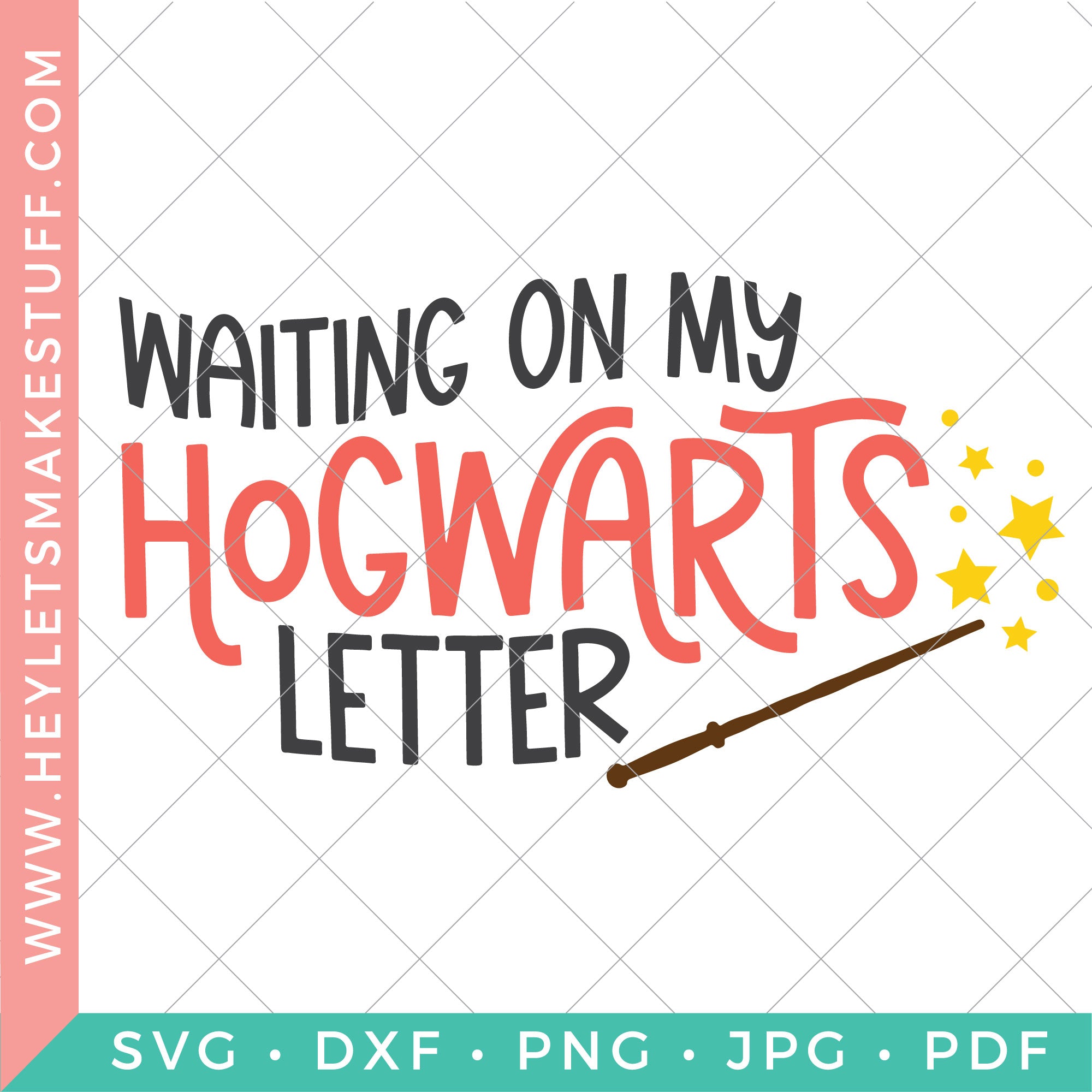 Download Waiting On My Hogwarts Letter Hey Let S Make Stuff