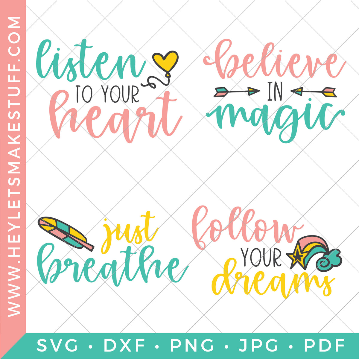 Download Inspirational Quote Bundle - Hey, Let's Make Stuff