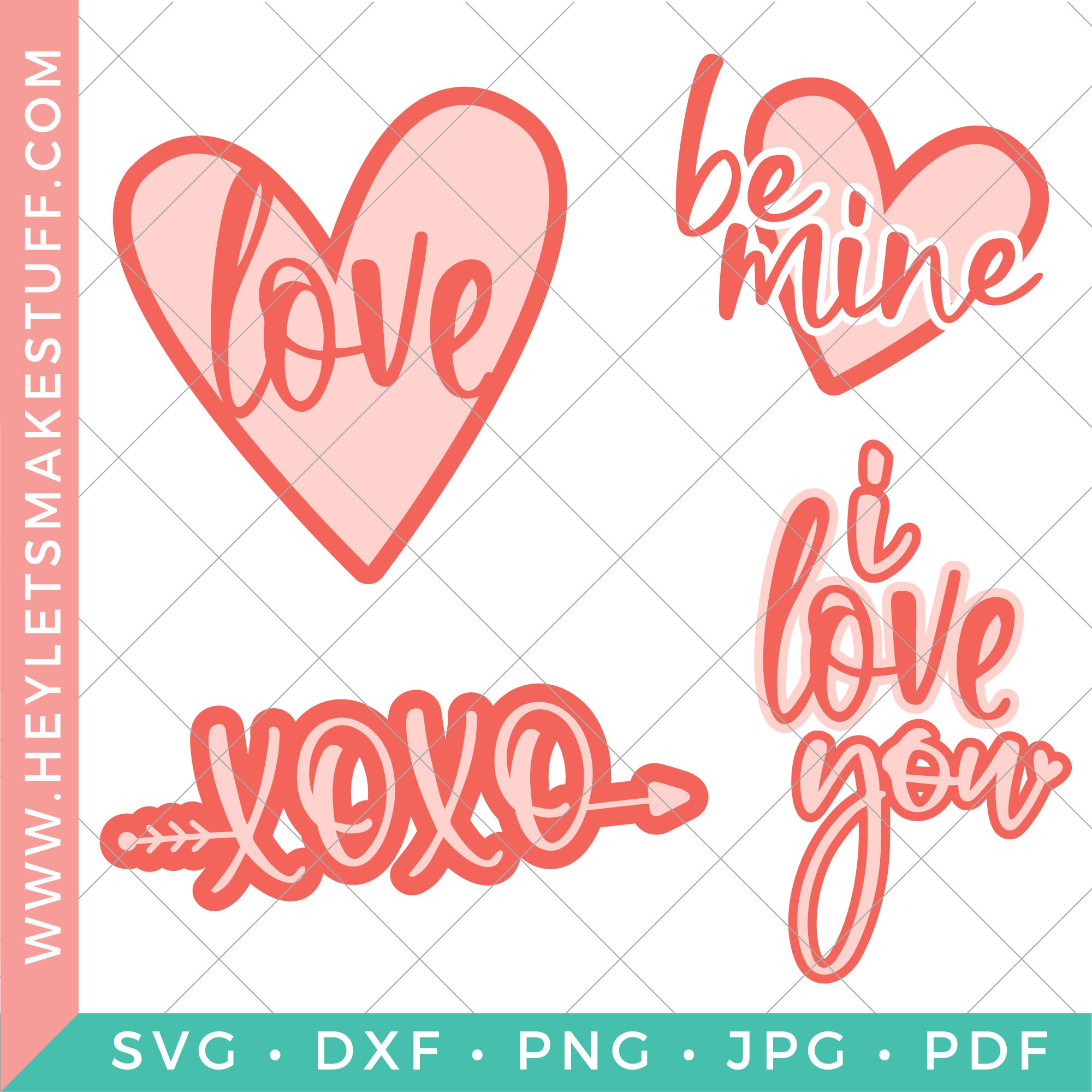 Download Love Svg Files To Make Gifts For Everyone Hey Lets Make Stuff