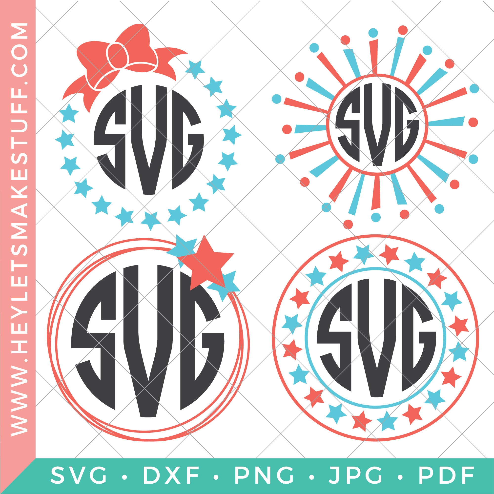 Download 4th Of July Monogram Bundle Hey Let S Make Stuff