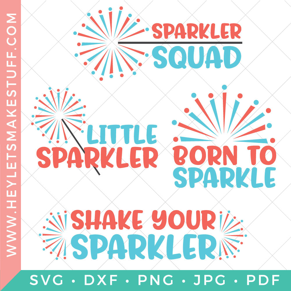 4th Of July Sparkler Svg Bundle Hey Let S Make Stuff