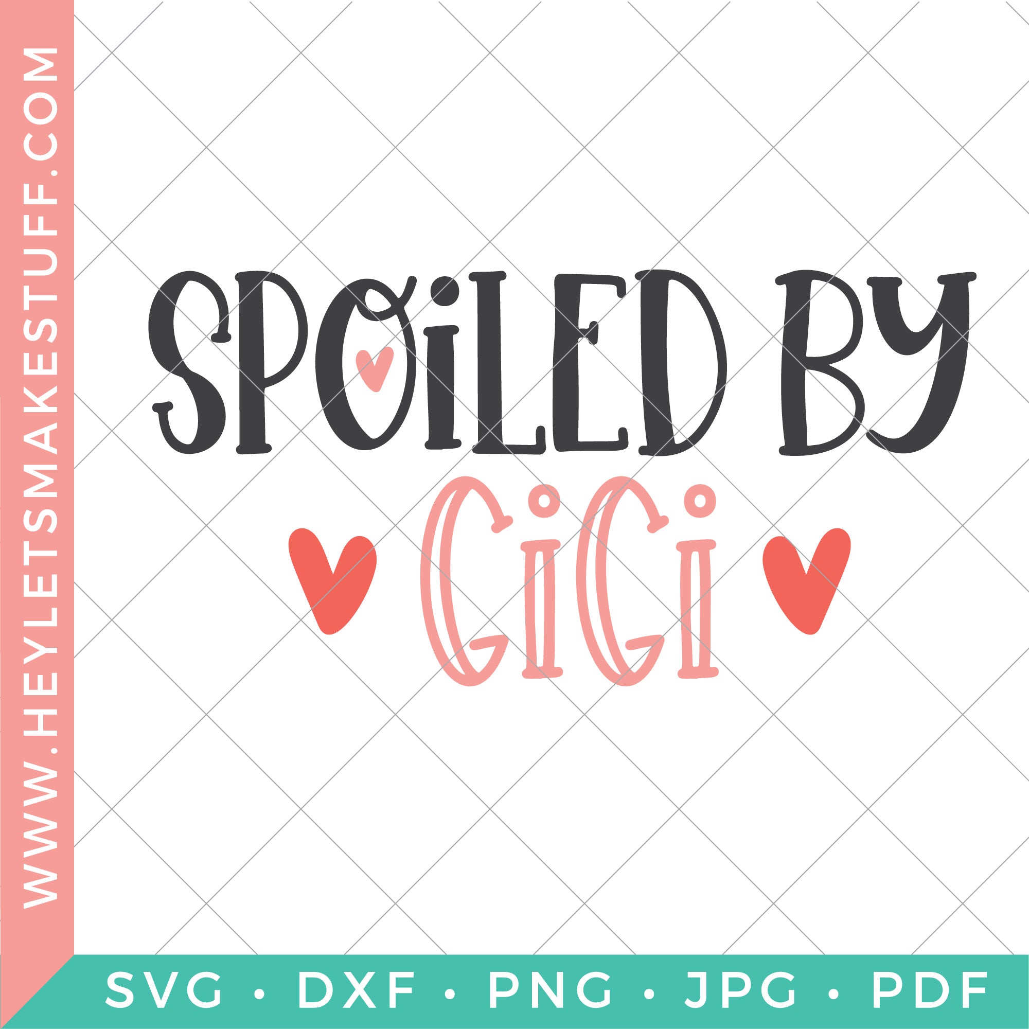 Spoiled by Gigi