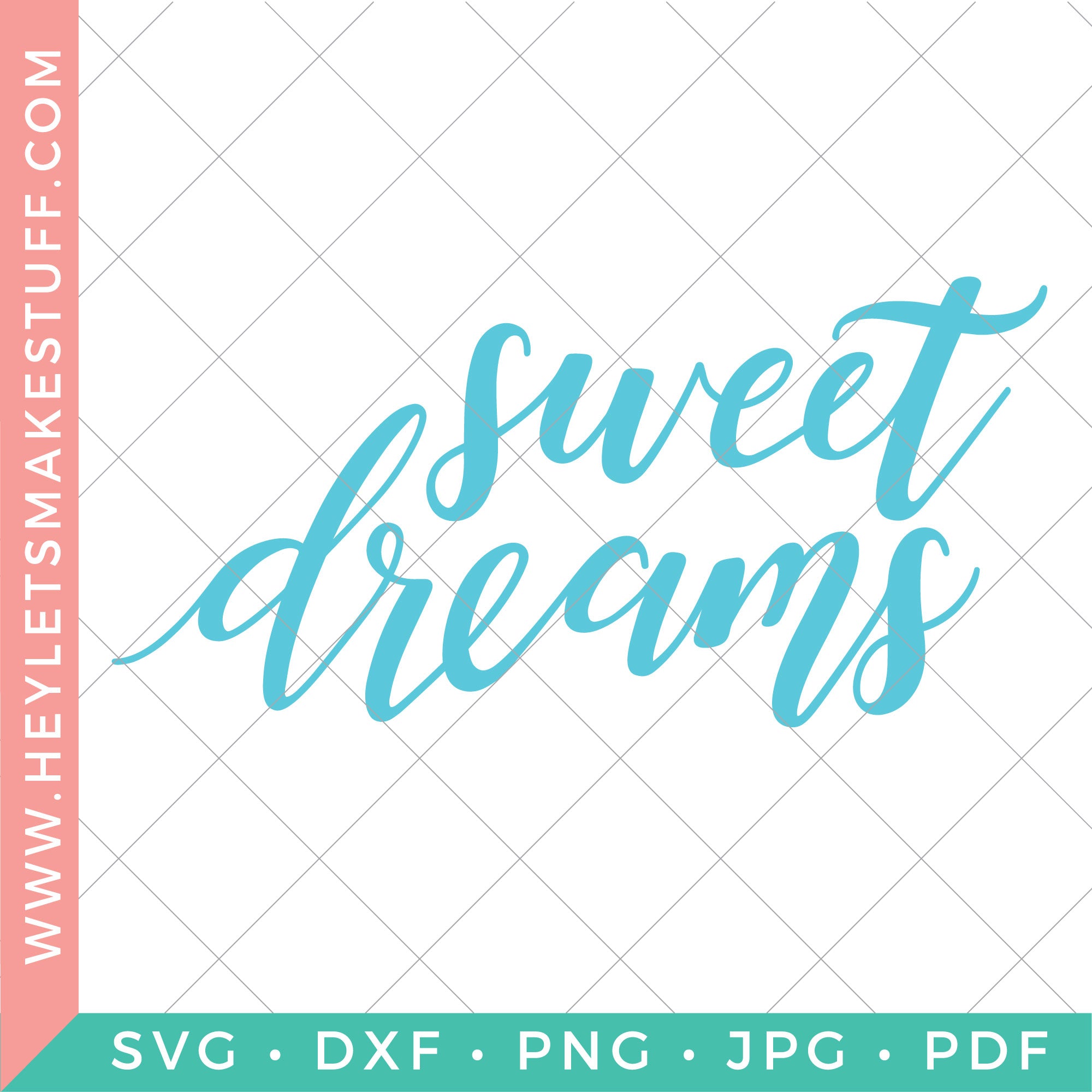 Free Free 90 Sweet Dreams Svg Free SVG PNG EPS DXF File