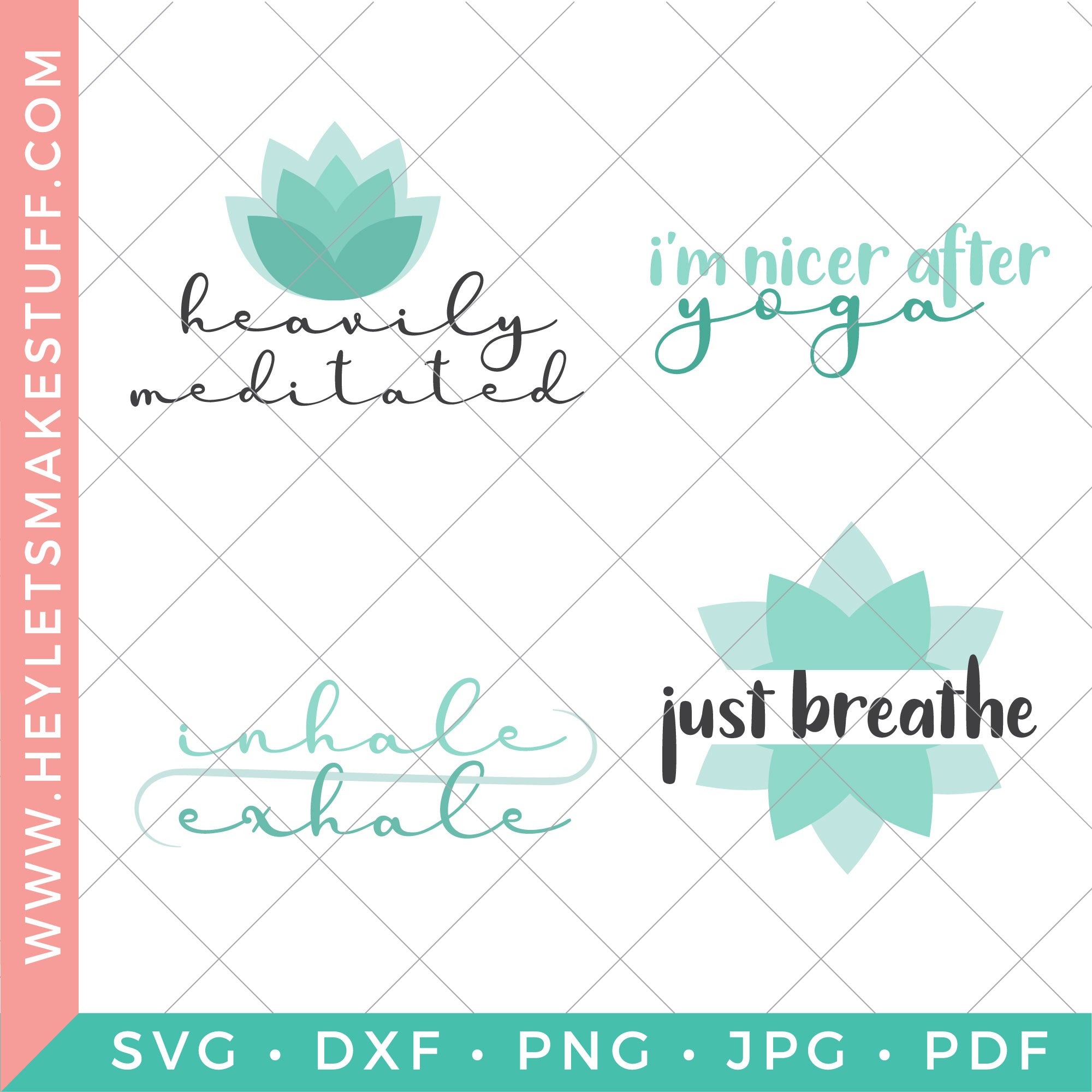 Four Relaxing Yoga Svg Files Hey Let S Make Stuff