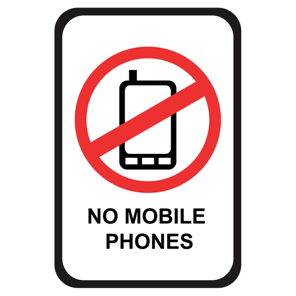 No Mobile Phones - Sign 12 In. X 18 In. - OperationalSignage.com