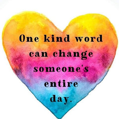 kind word can change