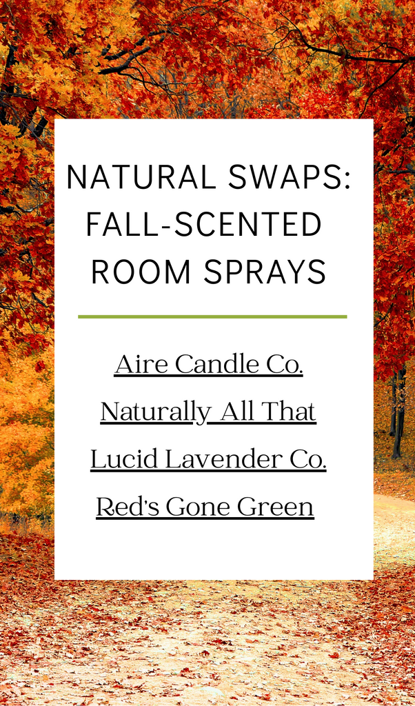 Natural Swaps for Fall scented Room Sprays