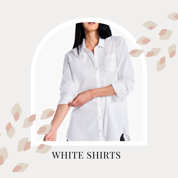 A woman wears a loose white shirt. Text reads: White shirts