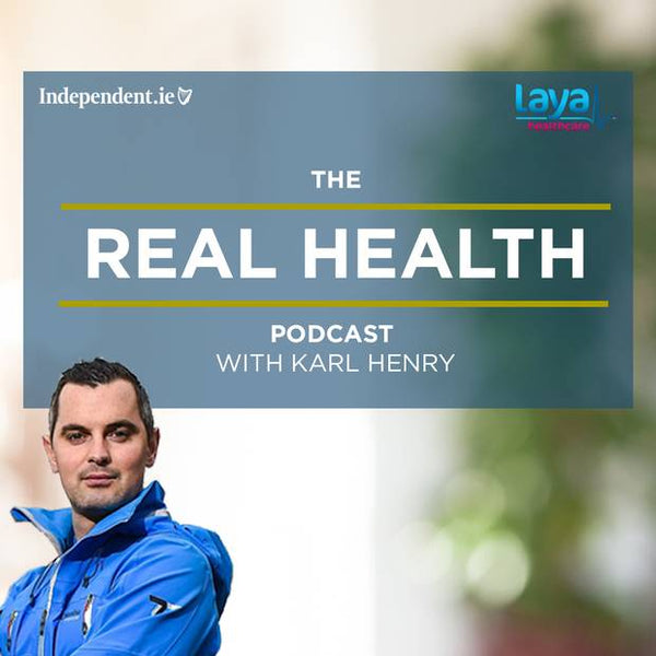 Karl Henry Real Health Podcast - Best Irish Podcasts to Listen to in 2020