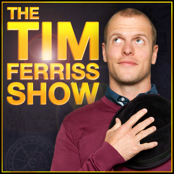 The Tim Ferris Show Podcast Recommendation