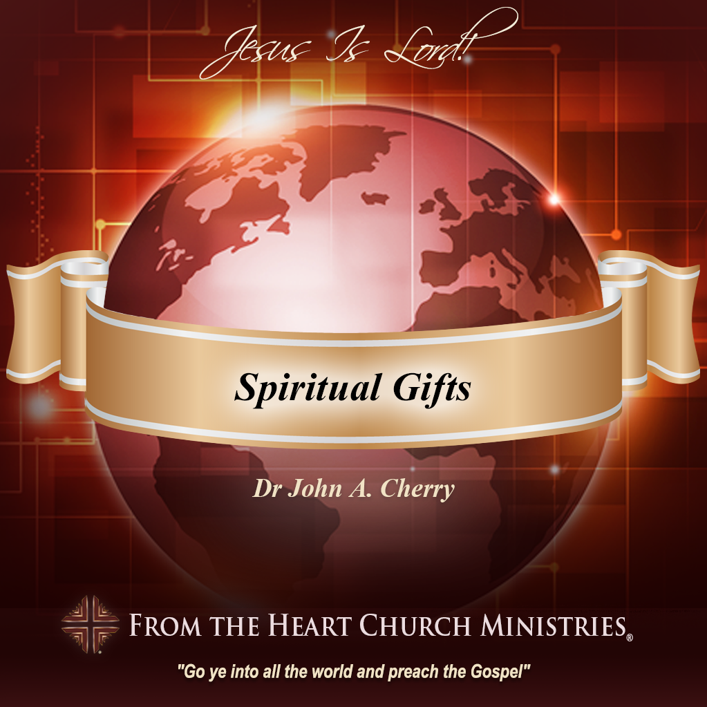 spiritual-gifts-from-the-heart-church-ministries
