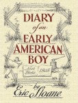 The Diary of an Early American Boy