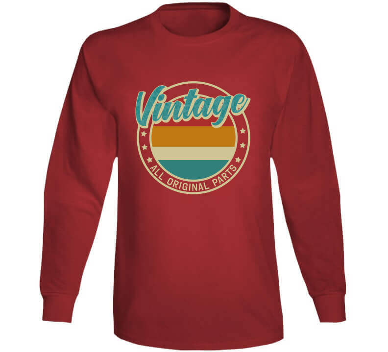 Vintage All Original Parts T-Shirt, Sweatshirt, and Hoodie