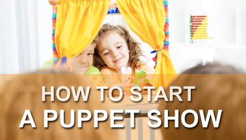 How to start a puppet show