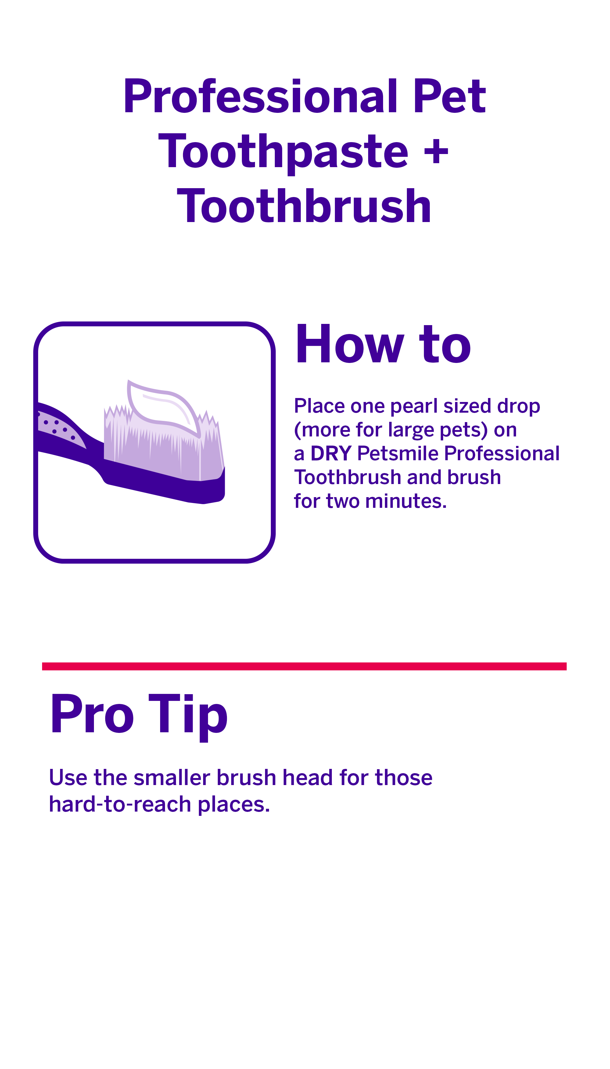 Pro Tip With Professional Pet Toothpaste + Toothbrush | Petsmile