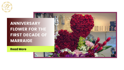 anniversary flower for the first decade of marraige