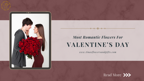 Most Romantic Flowers for Valentines day