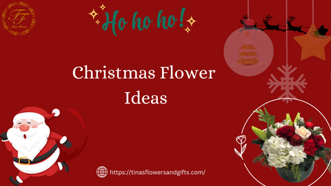 Christmas Flower Ideas